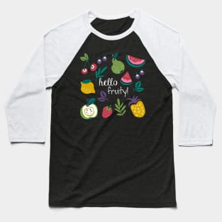 Hello Fruity Baseball T-Shirt